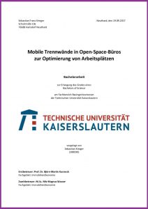 Mobile Trennwände in Open-Space-Büros Bachelorarbeit von Sebastian Krieger Auri Akustik Dr.-Ing. Benedikt Kohout